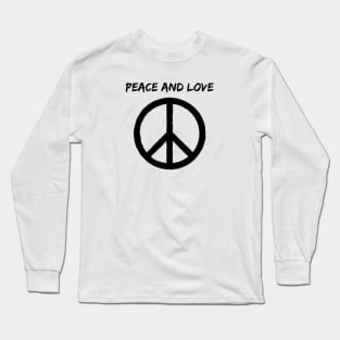 PEACE AND LOVE Long Sleeve T-Shirt